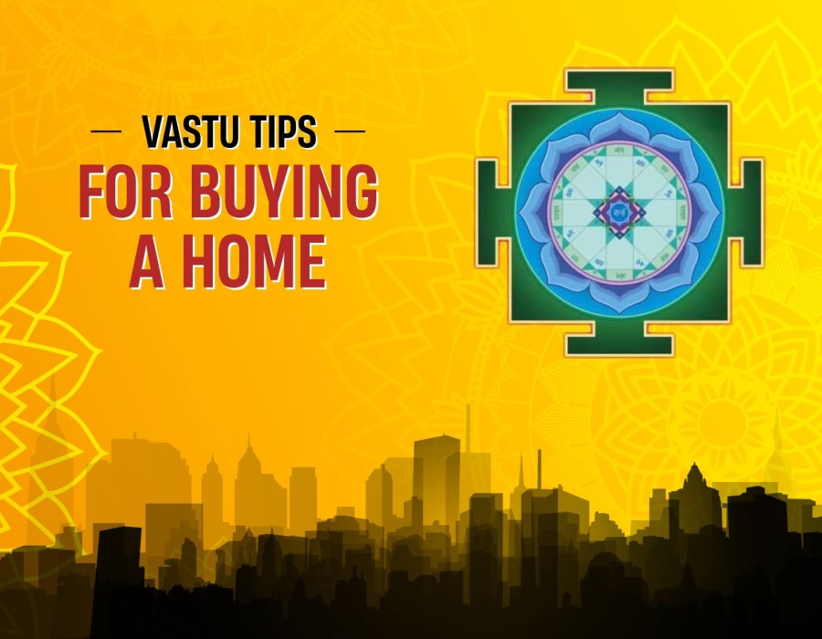 Vastu tips for buying a home